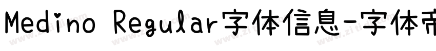 Medino Regular字体信息字体转换